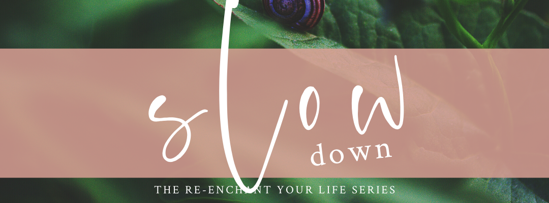 Slow Down