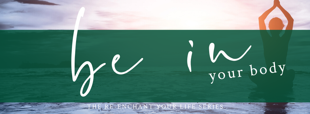 Be In Your body