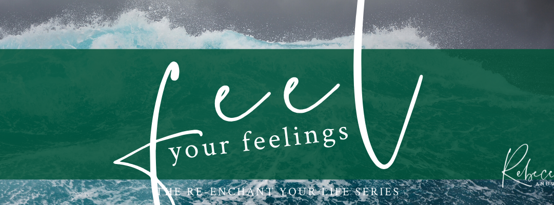 Feel Your Feelings