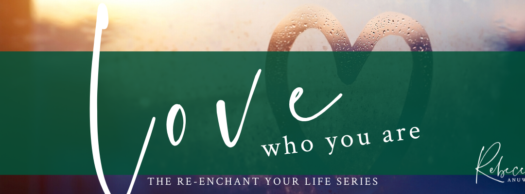 Love Who You Are
