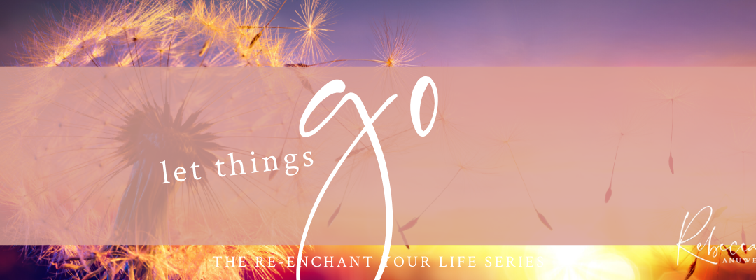 Let Things Go