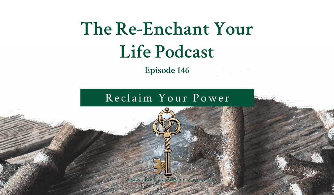 Reclaim Your Power