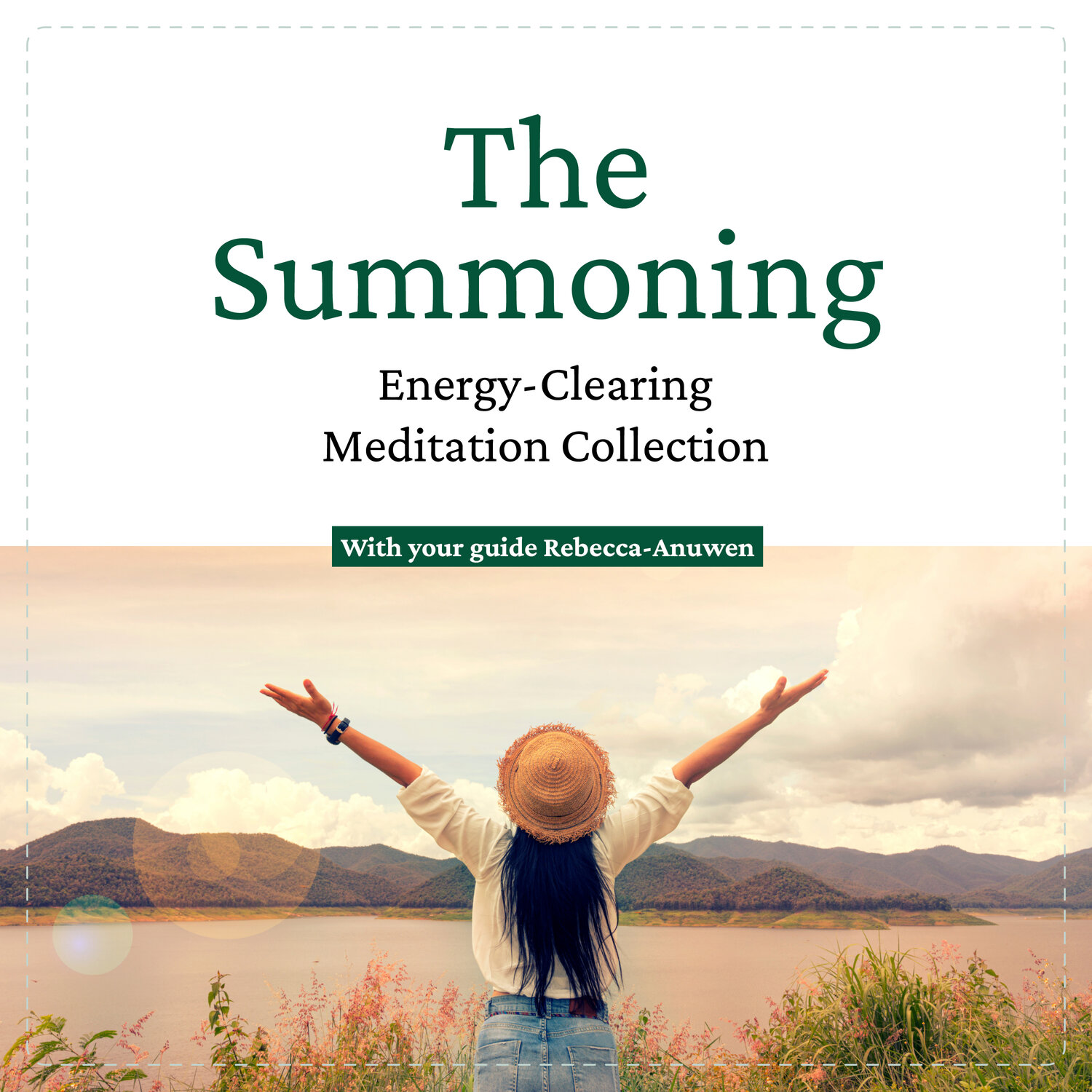 The Summoning Energy Clearing Meditation Collection RebeccaAnuwen