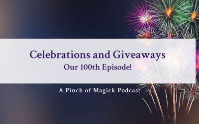 Celebrations and Giveaways – Our 100th Episode!