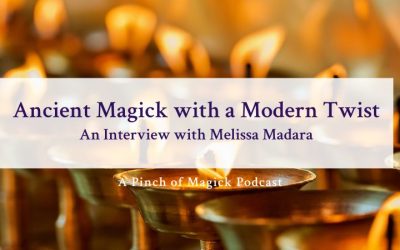 Ancient Magick with a Modern Twist – An Interview with Melissa Madara